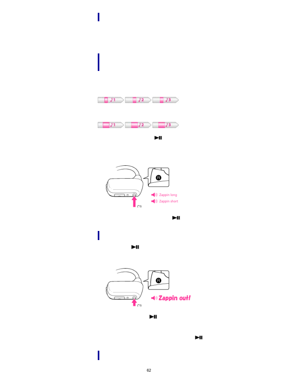 Returning to normal playback, Pausing playback during zappin playback | Sony NWZ-W274S User Manual | Page 62 / 101