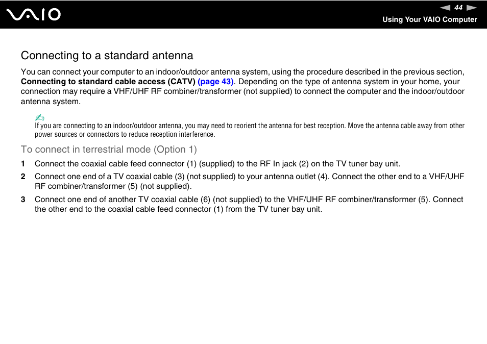 Connecting to a standard antenna | Sony VGN-AX570G User Manual | Page 44 / 237