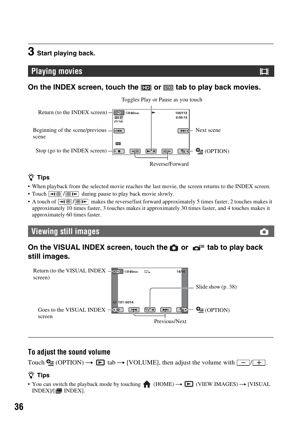 Playing movies viewing still images | Sony HDR-SR5 User Manual | Page 36 / 118