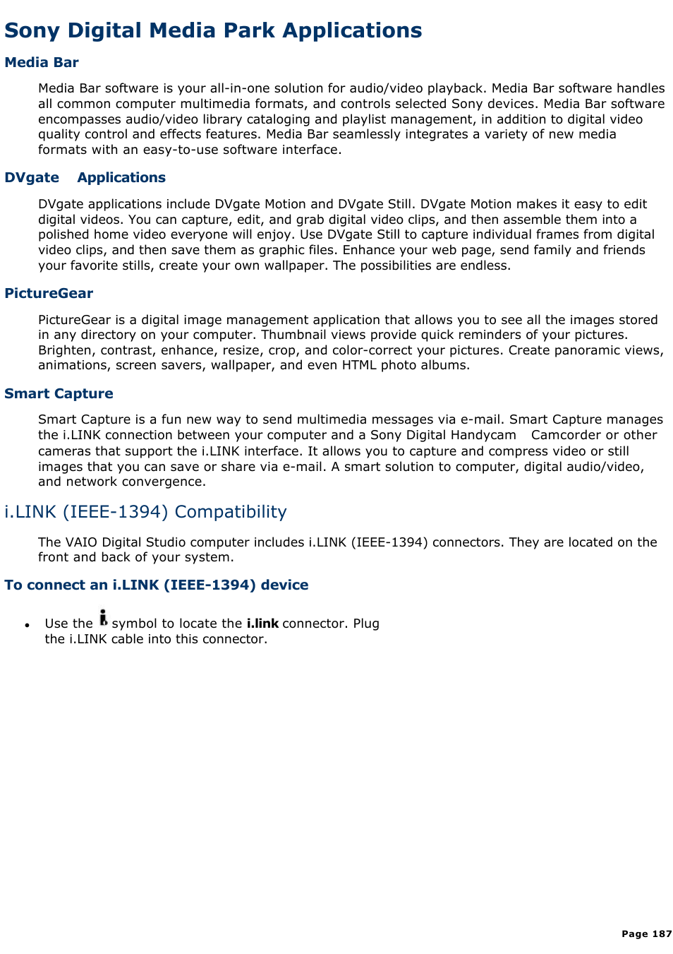 Picturegear, Sony digital media park applications, I.link (ieee-1394) compatibility | Sony PCV-R538DS User Manual | Page 187 / 586