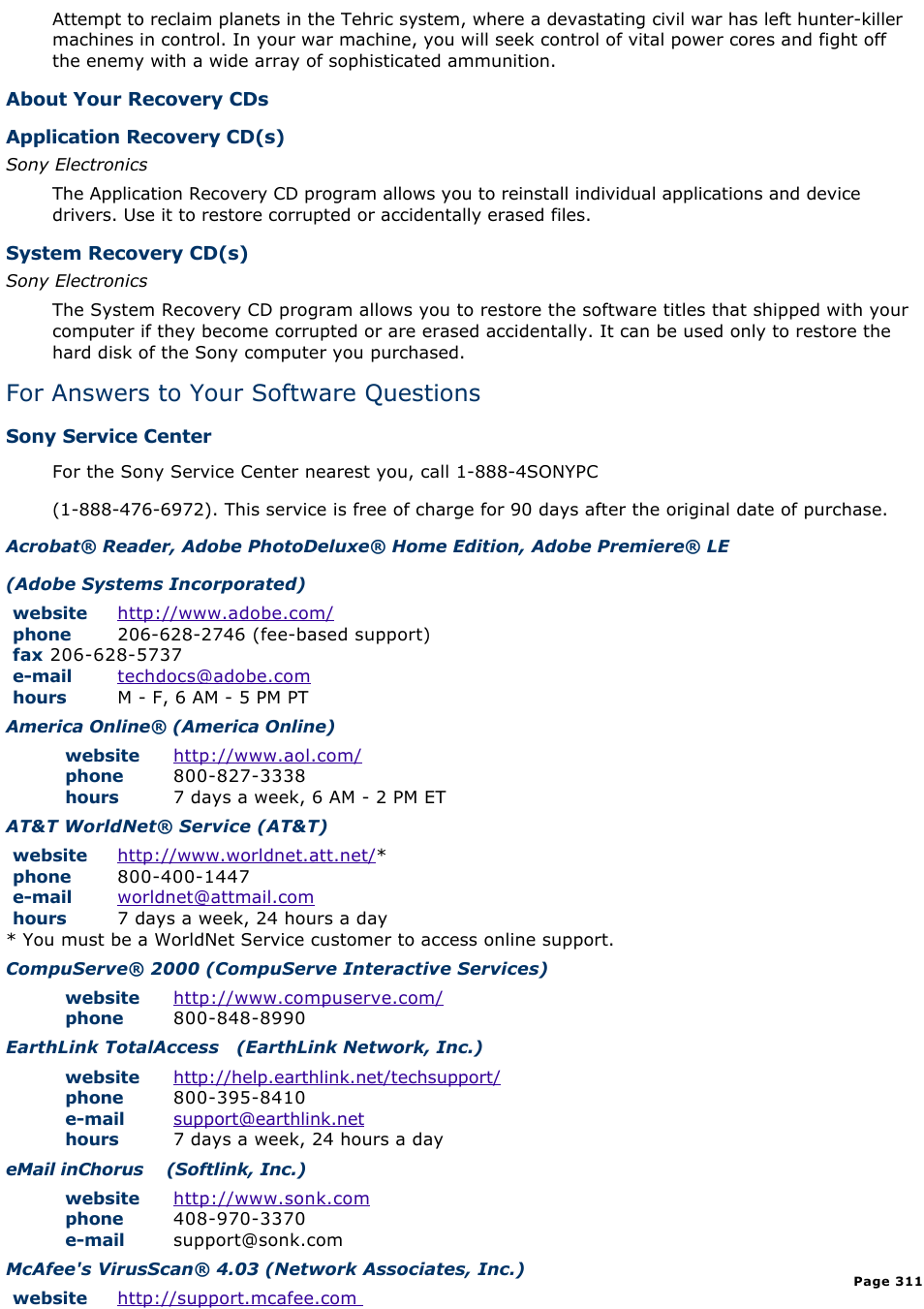 For answers to your software questions | Sony PCV-R538DS User Manual | Page 311 / 586
