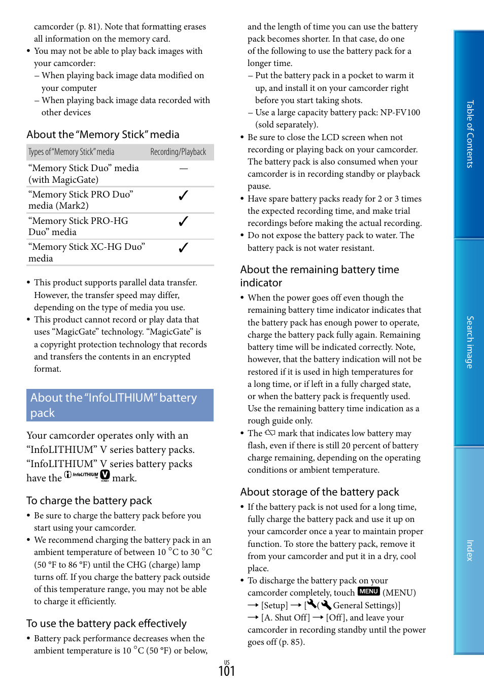 About the “infolithium” battery pack, About the remaining battery time indicator, About storage of the battery pack | Sony NEX-VG30H User Manual | Page 101 / 116