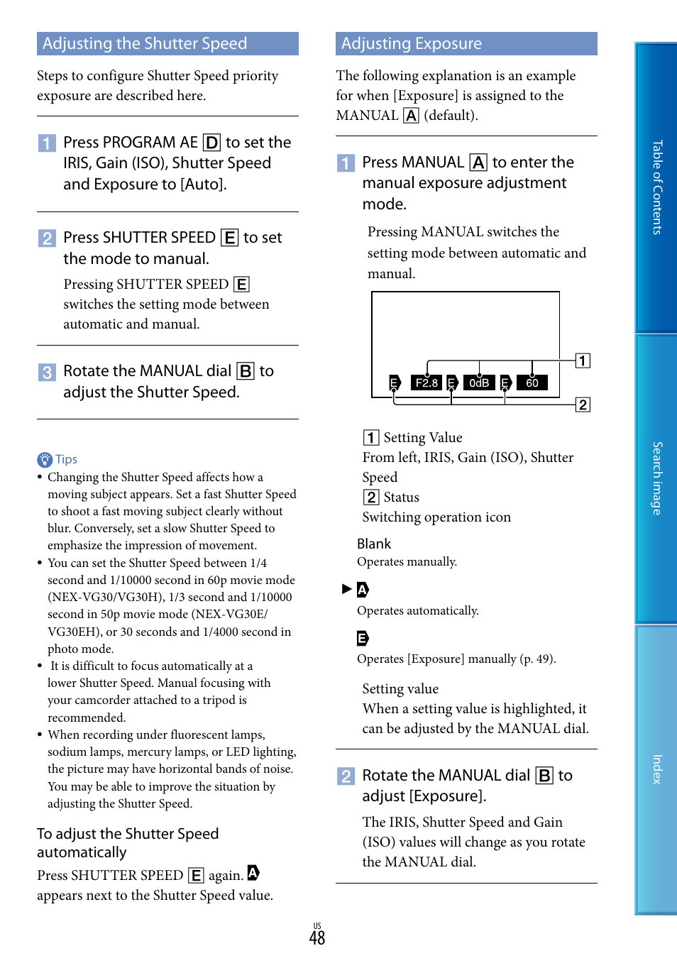 Adjusting the shutter speed, Adjusting exposure, Adjusting the shutter speed adjusting exposure | Sony NEX-VG30H User Manual | Page 48 / 116