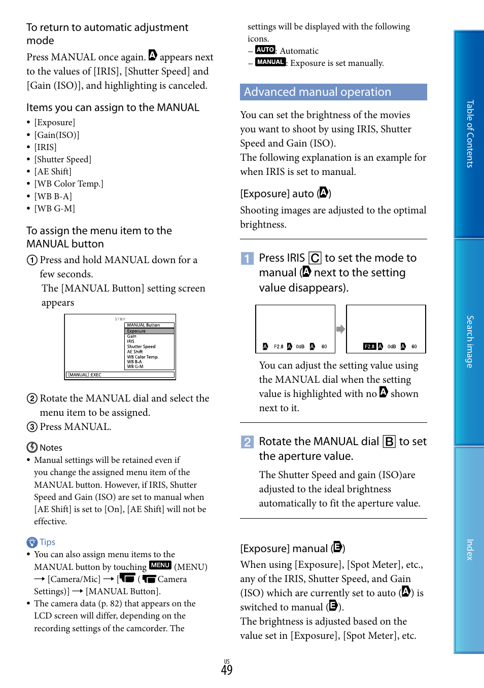 Advanced manual operation, Rotate the manual dial  to set the aperture value | Sony NEX-VG30H User Manual | Page 49 / 116