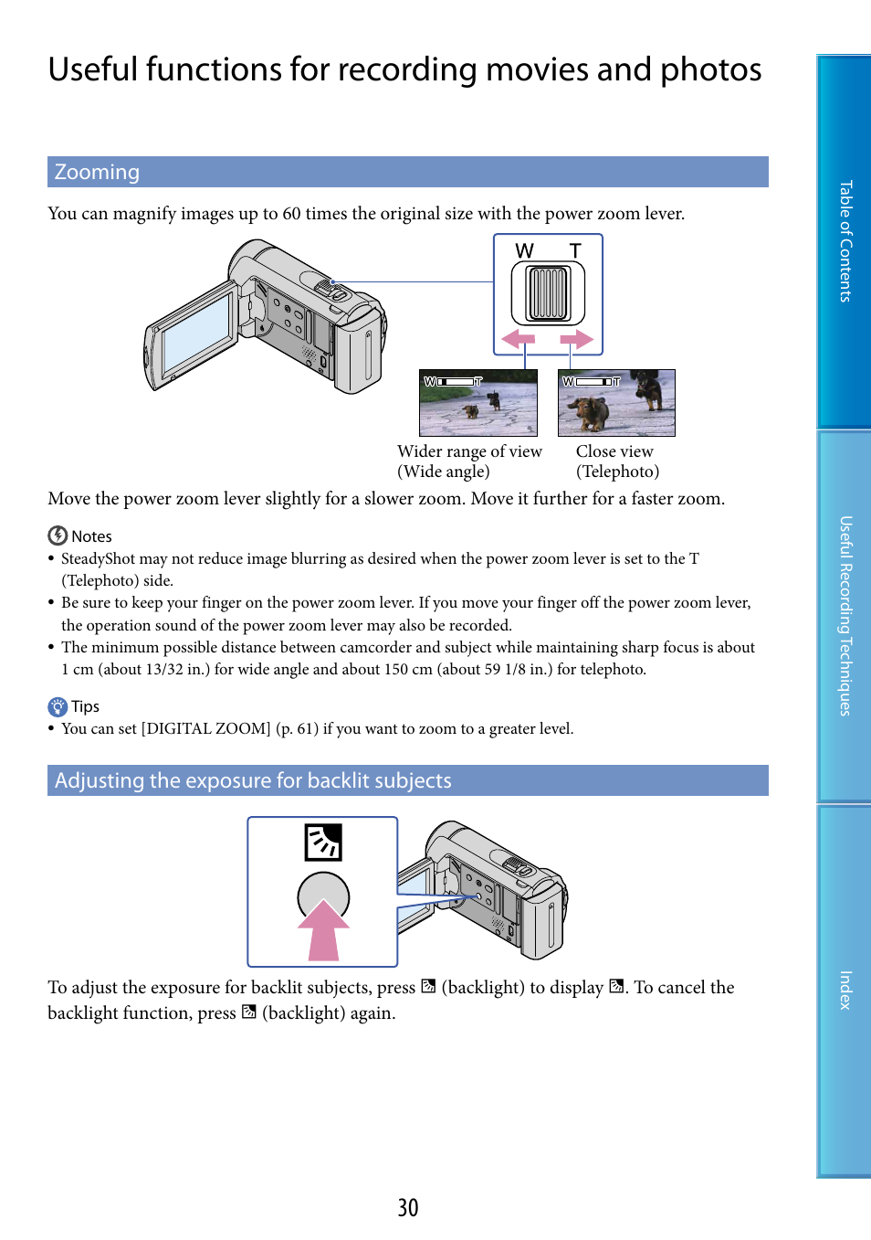 Useful functions for recording movies and photos, Zooming, Adjusting the exposure for backlit subjects | Er (30, 37), On (30, 85), T (30) | Sony DCR-SX60 User Manual | Page 30 / 101