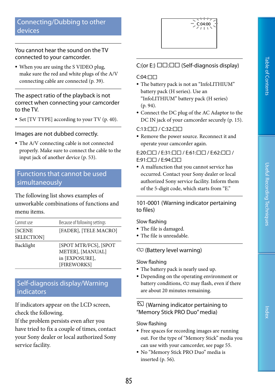 Self-diagnosis display/warning indicators, G (85), Connecting/dubbing to other devices | Functions that cannot be used simultaneously | Sony DCR-SX60 User Manual | Page 85 / 101