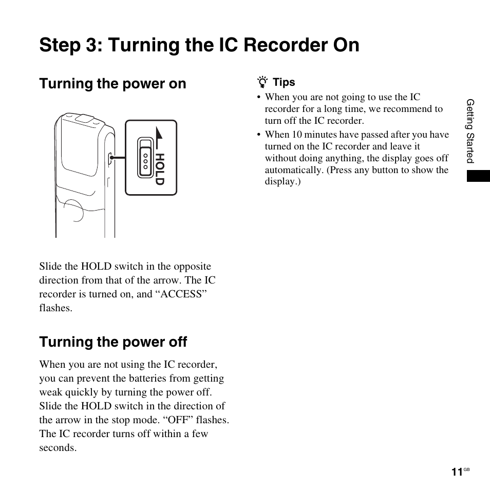 Step 3: turning the ic recorder on, Turning the power on, Turning the power off | Turning the power on turning the power off | Sony ICD-PX820D User Manual | Page 11 / 96