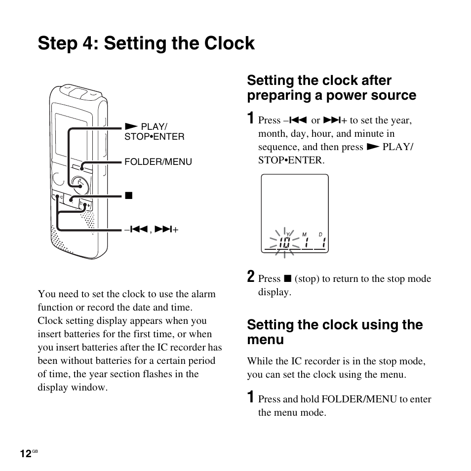 Step 4: setting the clock, Setting the clock after preparing a power source, Setting the clock using the menu | Sony ICD-PX820D User Manual | Page 12 / 96