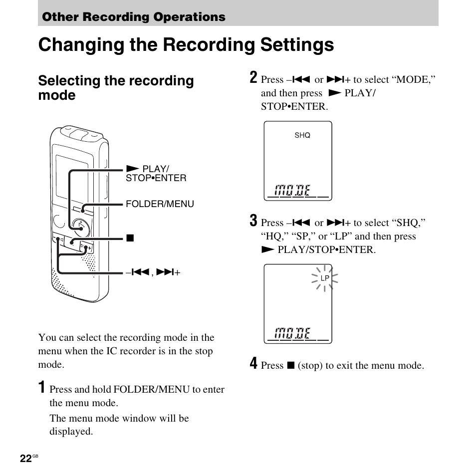 Other recording operations, Changing the recording settings, Selecting the recording mode | Sony ICD-PX820D User Manual | Page 22 / 96