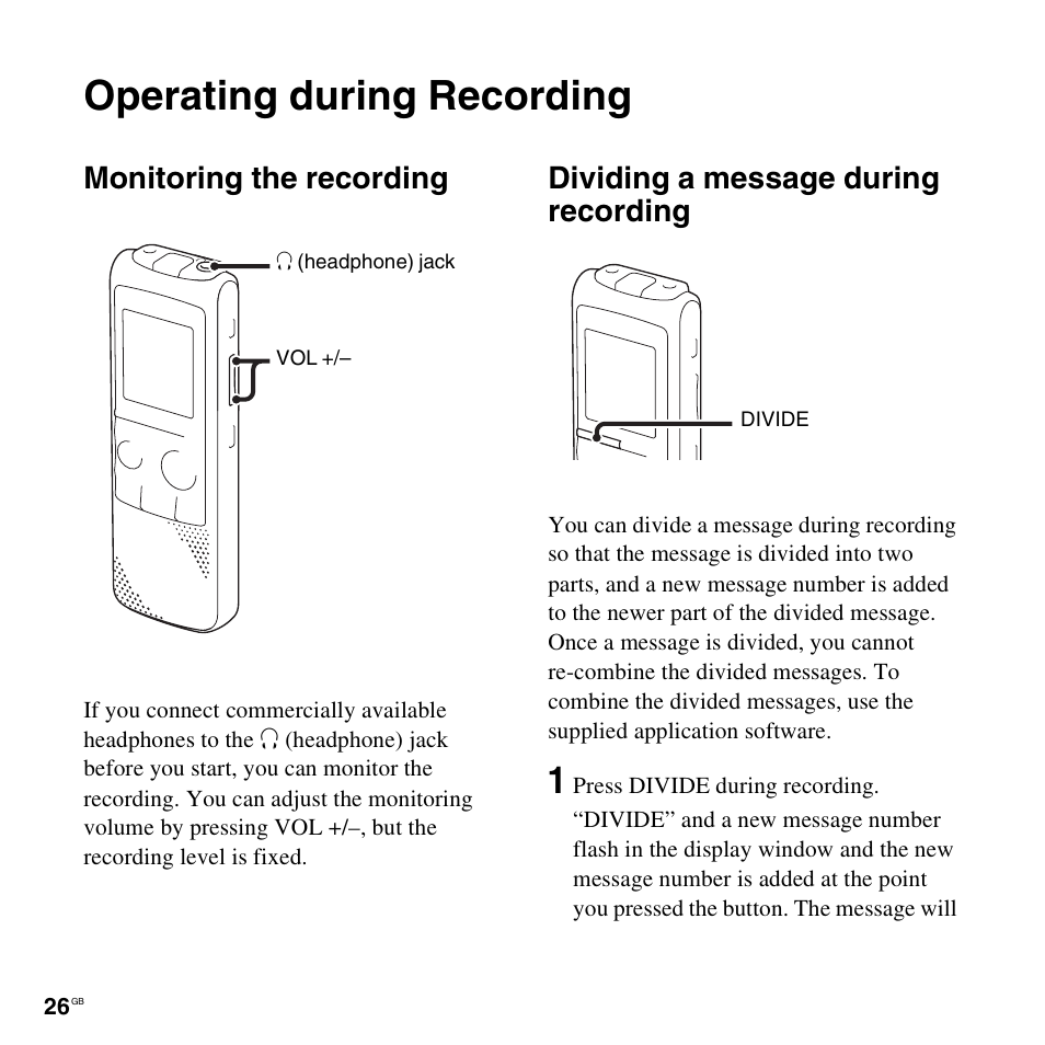 Operating during recording, Monitoring the recording, Dividing a message during recording | Sony ICD-PX820D User Manual | Page 26 / 96