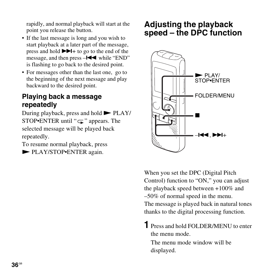 Adjusting the playback speed - the dpc function, Adjusting the playback speed – the dpc function, Playing back a message repeatedly | Sony ICD-PX820D User Manual | Page 36 / 96