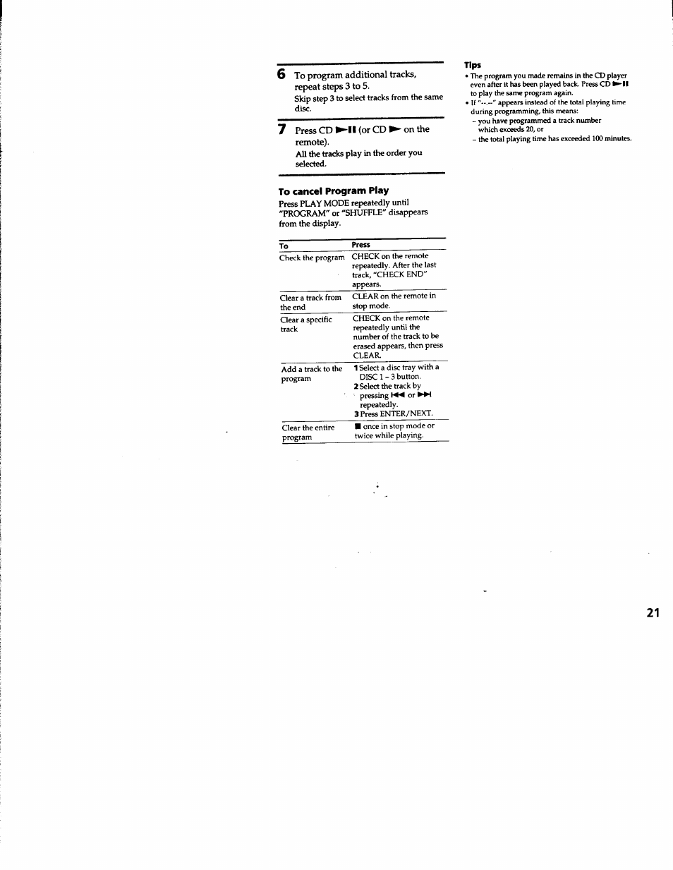 7 press cd ►'ll (or cd on the remote), To cancel program play, Tips | Sony MHC-RXD3 User Manual | Page 21 / 35