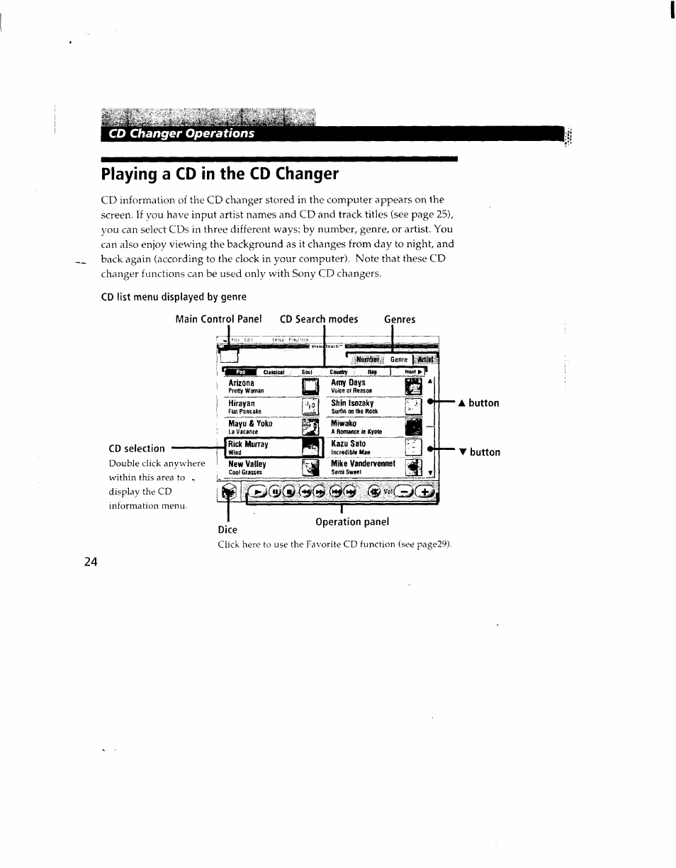 Playing a cd in the cd changer, Cd list menu displayed by genre, Main control panel | Cd search modes, Genres, Cd selection, À button, T button, Operation panel, Changer operations | Sony CAV-1 User Manual | Page 24 / 31