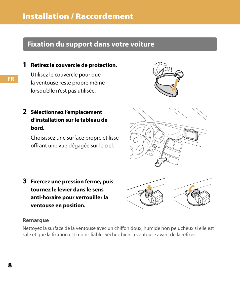 Installation / raccordement, Fixation du support dans votre voiture 1 | Sony NV-U74T User Manual | Page 42 / 104