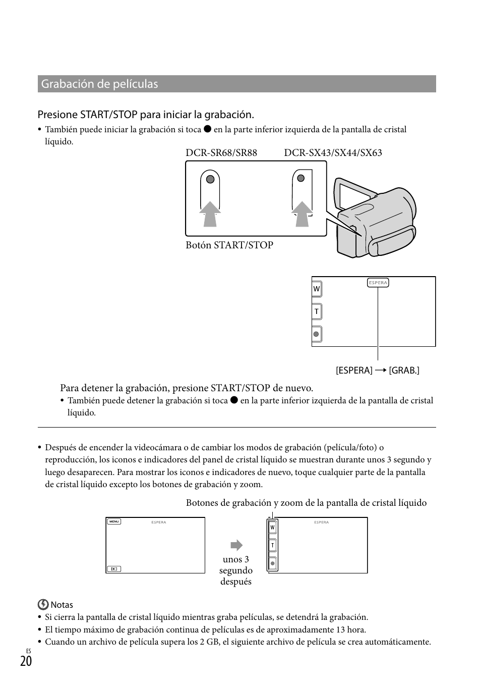 Grabación de películas, Presione start/stop para iniciar la grabación | Sony DCR-SX44 User Manual | Page 90 / 139