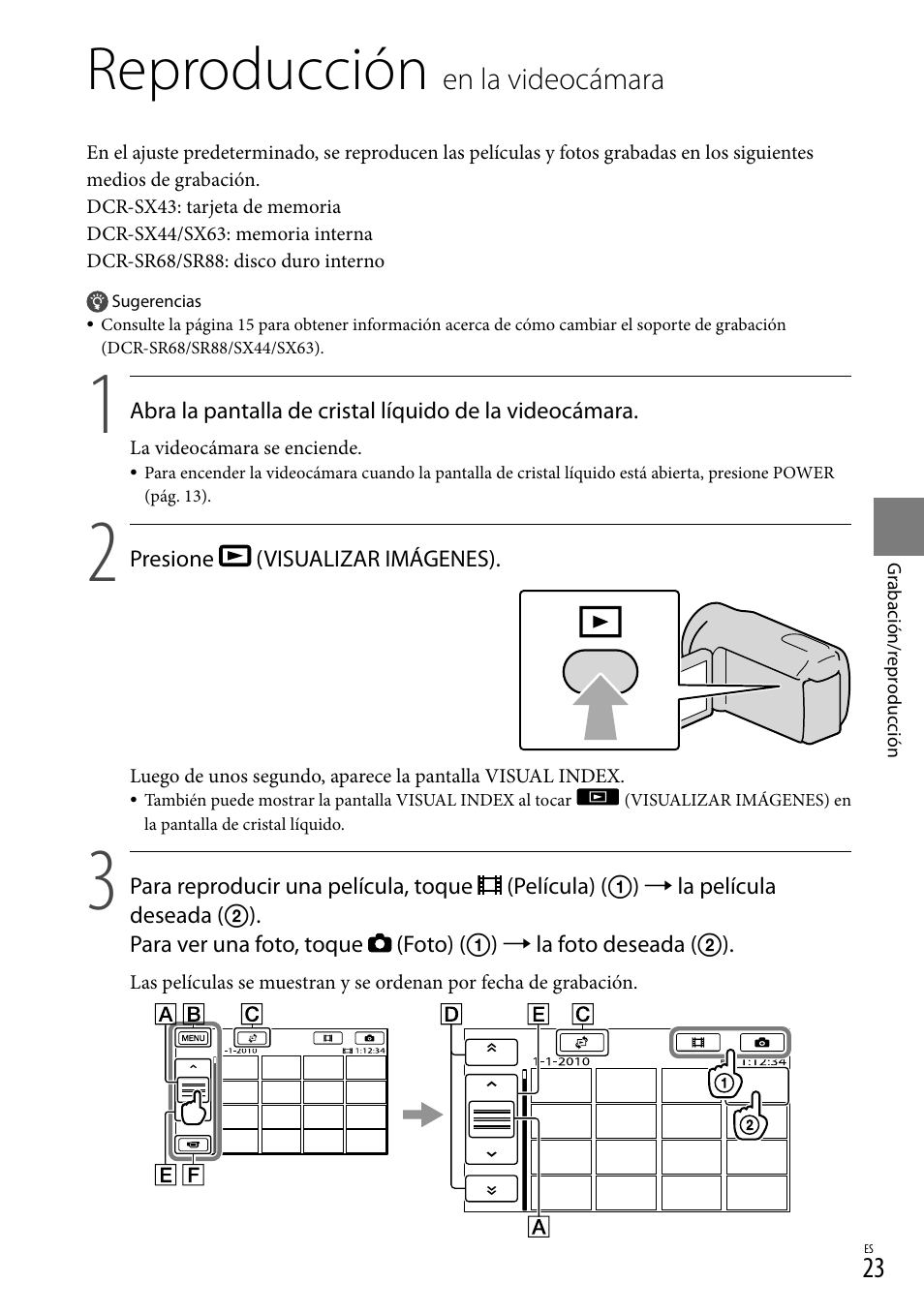 Reproducción en la videocámara, Reproducción, En la videocámara | Sony DCR-SX44 User Manual | Page 93 / 139