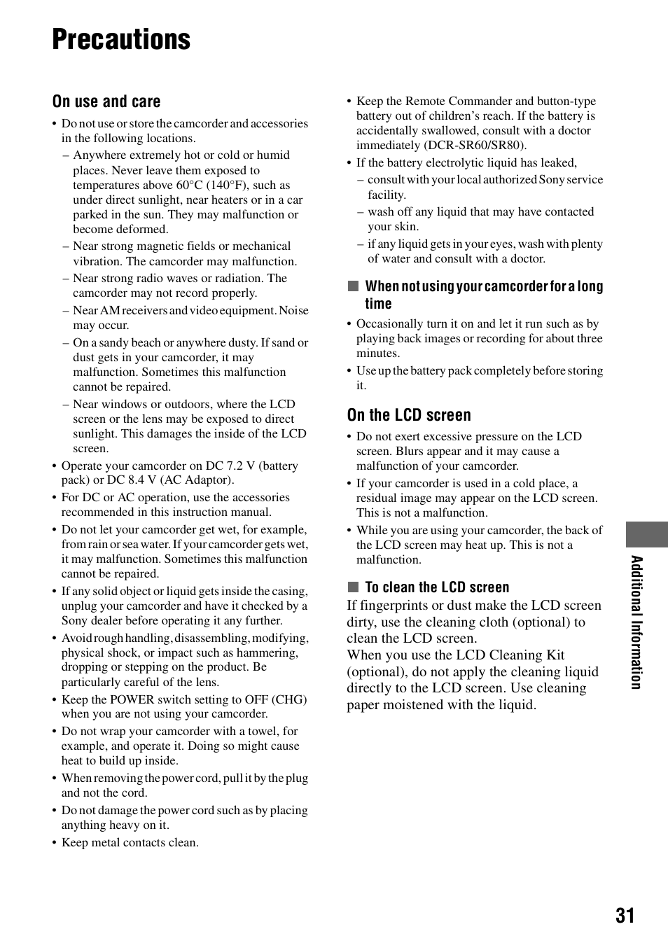 Additional information, Precautions, On use and care | On the lcd screen | Sony DCR-SR80 User Manual | Page 31 / 35