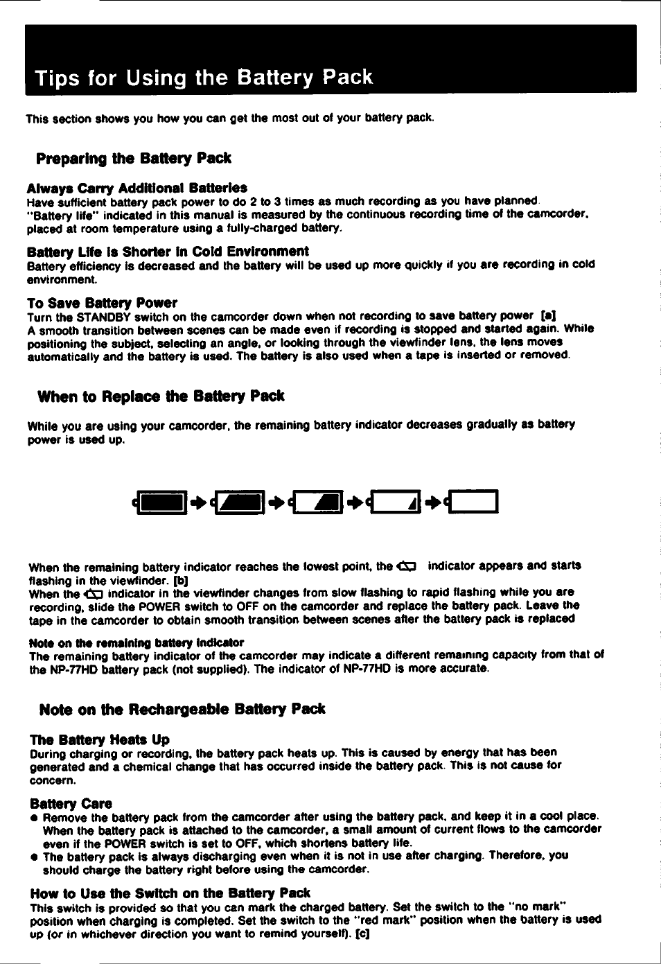 Tips for using the battery pack, Battery life is shorter in cold environment, To save battery power | When to replace the battery pack, Battery care, How to use the switch on the battery pack | Sony CCD-TR61 User Manual | Page 8 / 52