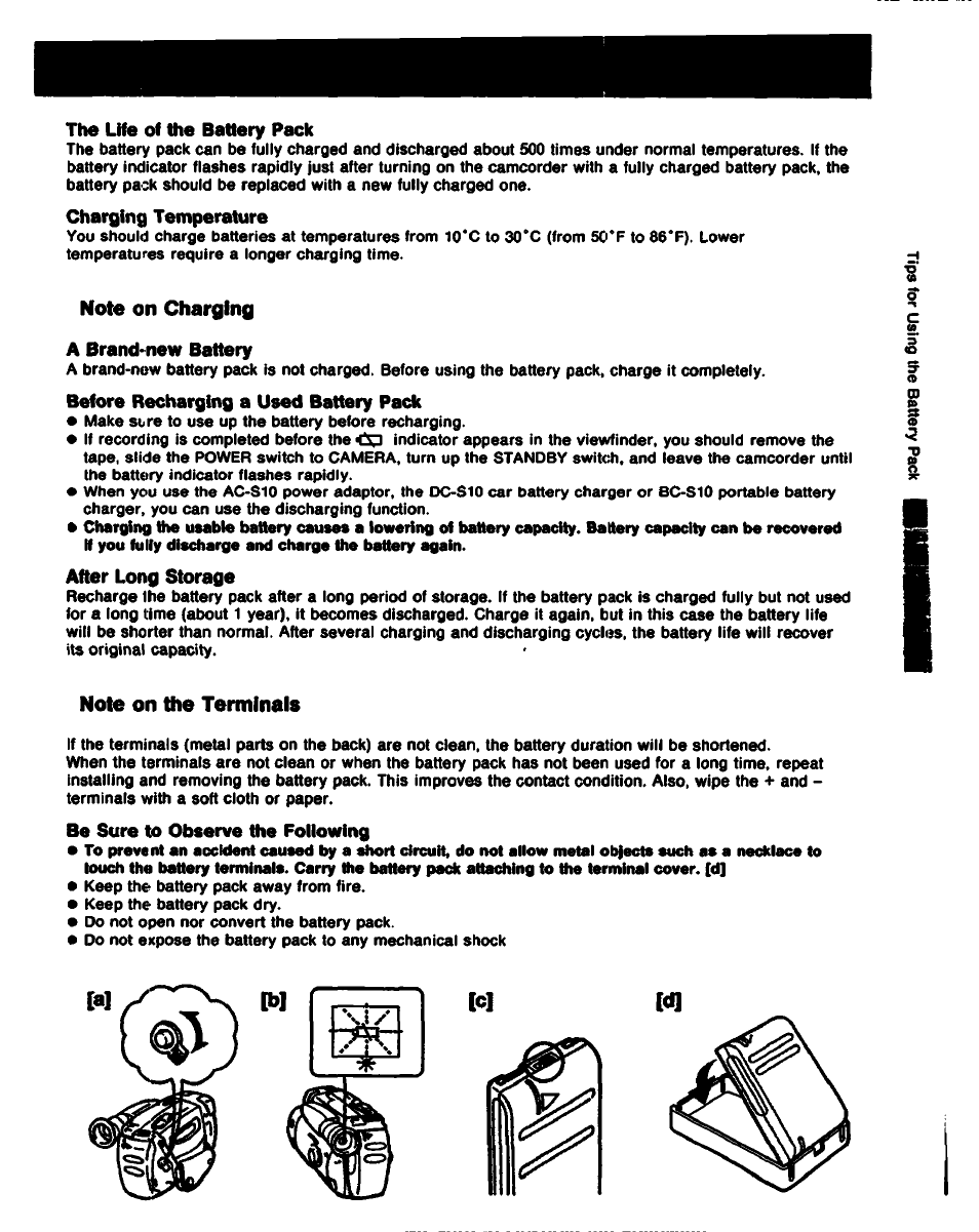 The life of the battery pack, Charging tentperature, Note on charging a brand>new battery | Before recharging a used battery pack, After long storage, Note on the terminals, Be sure to observe the following | Sony CCD-TR61 User Manual | Page 9 / 52