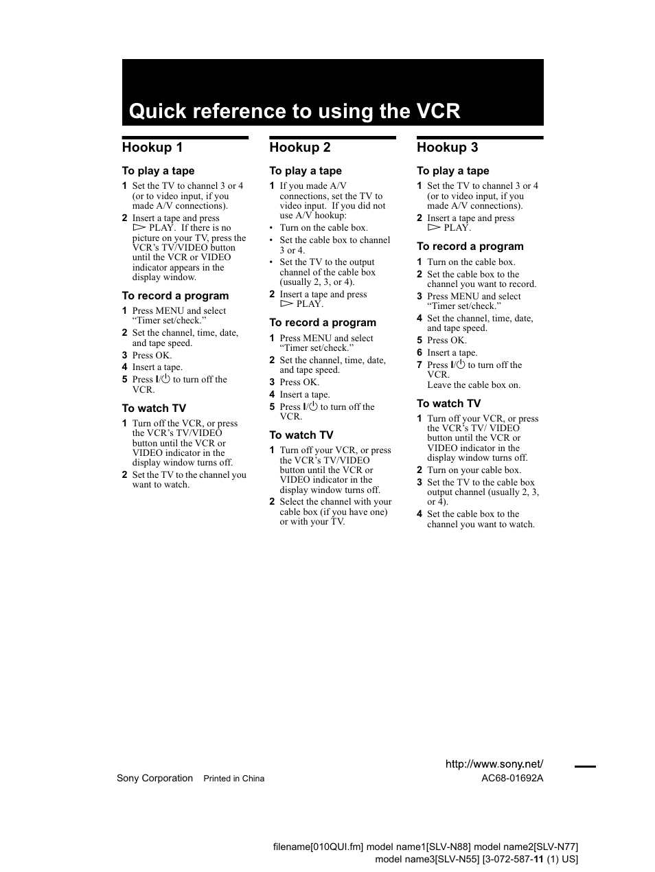 Quick reference, To using the vcr” on the hack cover, Quick reference to using the vcr | Hookup 1, Hookup 2, Hookup 3 | Sony SLV-N88 User Manual | Page 72 / 72
