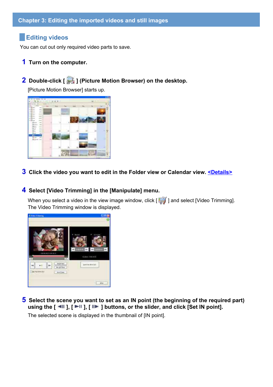 Editing videos | Sony HDR-UX1 User Manual | Page 21 / 91