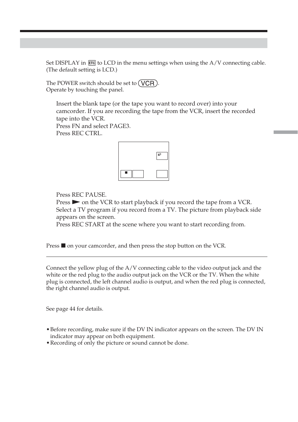 Recording video or tv programs, When you have finished dubbing the tape | Sony DCR-TRV38 User Manual | Page 87 / 212