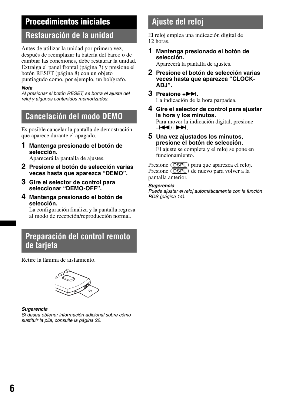 Procedimientos iniciales, Restauración de la unidad, Cancelación del modo demo | Preparación del control remoto de tarjeta, Ajuste del reloj, Procedimientos iniciales restauración de la unidad | Sony DSX-MS60 User Manual | Page 58 / 80