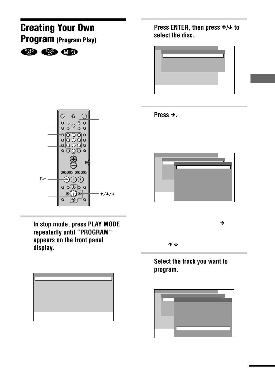 Creating your own program, Pla ying discs, Program play) | Press enter, then press x / x to select the disc, Press c, Select the track you want to program, The program menu appears on the tv screen, For example, select track “7 | Sony DAV-C770 User Manual | Page 39 / 88