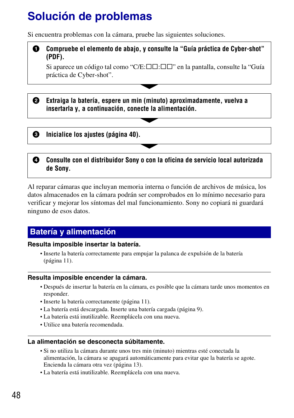 Solución de problemas, Resulta imposible insertar la batería, Resulta imposible encender la cámara | Utilice una batería recomendada, La alimentación se desconecta súbitamente, Batería y alimentación | Sony DSC-T77 User Manual | Page 102 / 108