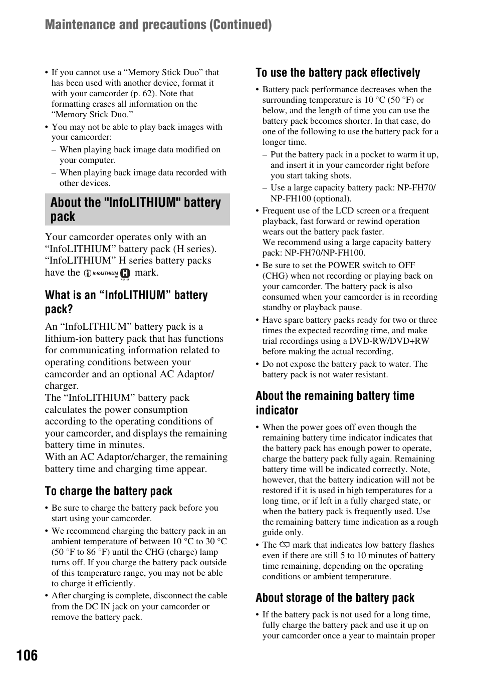 P.106), Maintenance and precautions (continued), About the "infolithium" battery pack | What is an “infolithium” battery pack, About the remaining battery time indicator, About storage of the battery pack | Sony DCR-DVD508 User Manual | Page 106 / 139
