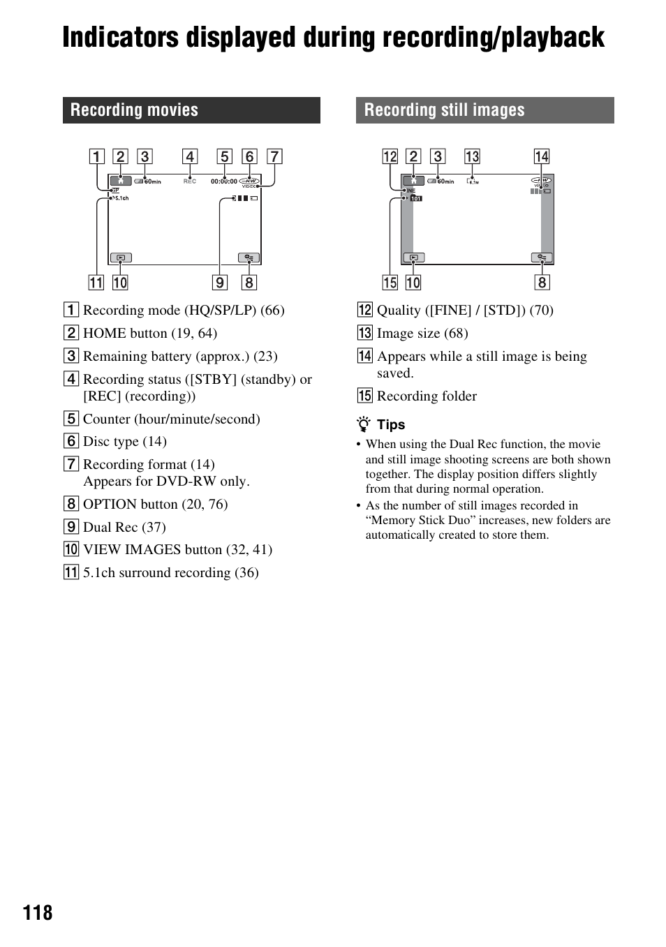 Indicators displayed during recording/playback | Sony DCR-DVD508 User Manual | Page 118 / 139