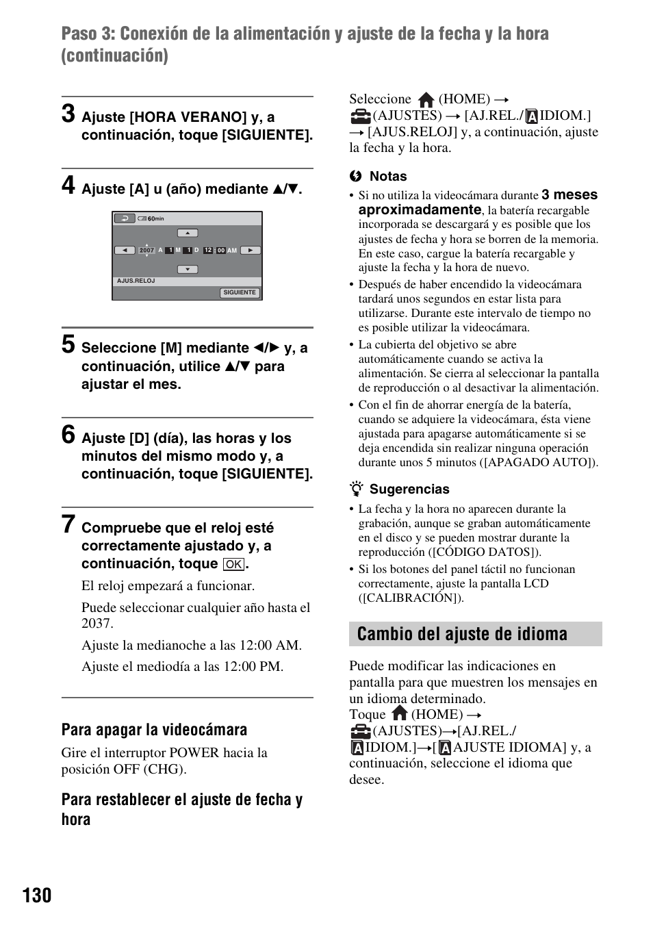 Cambio del ajuste de idioma, Para apagar la videocámara, Para restablecer el ajuste de fecha y hora | Sony DCR-DVD508 User Manual | Page 130 / 139