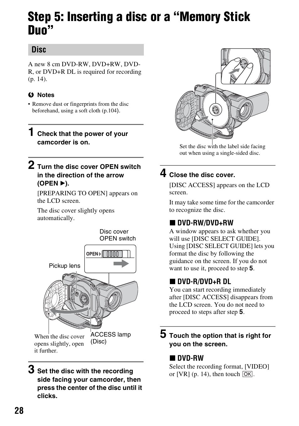 Step 5: inserting a disc or a “memory stick duo, P. 28, P.28) | Sony DCR-DVD508 User Manual | Page 28 / 139