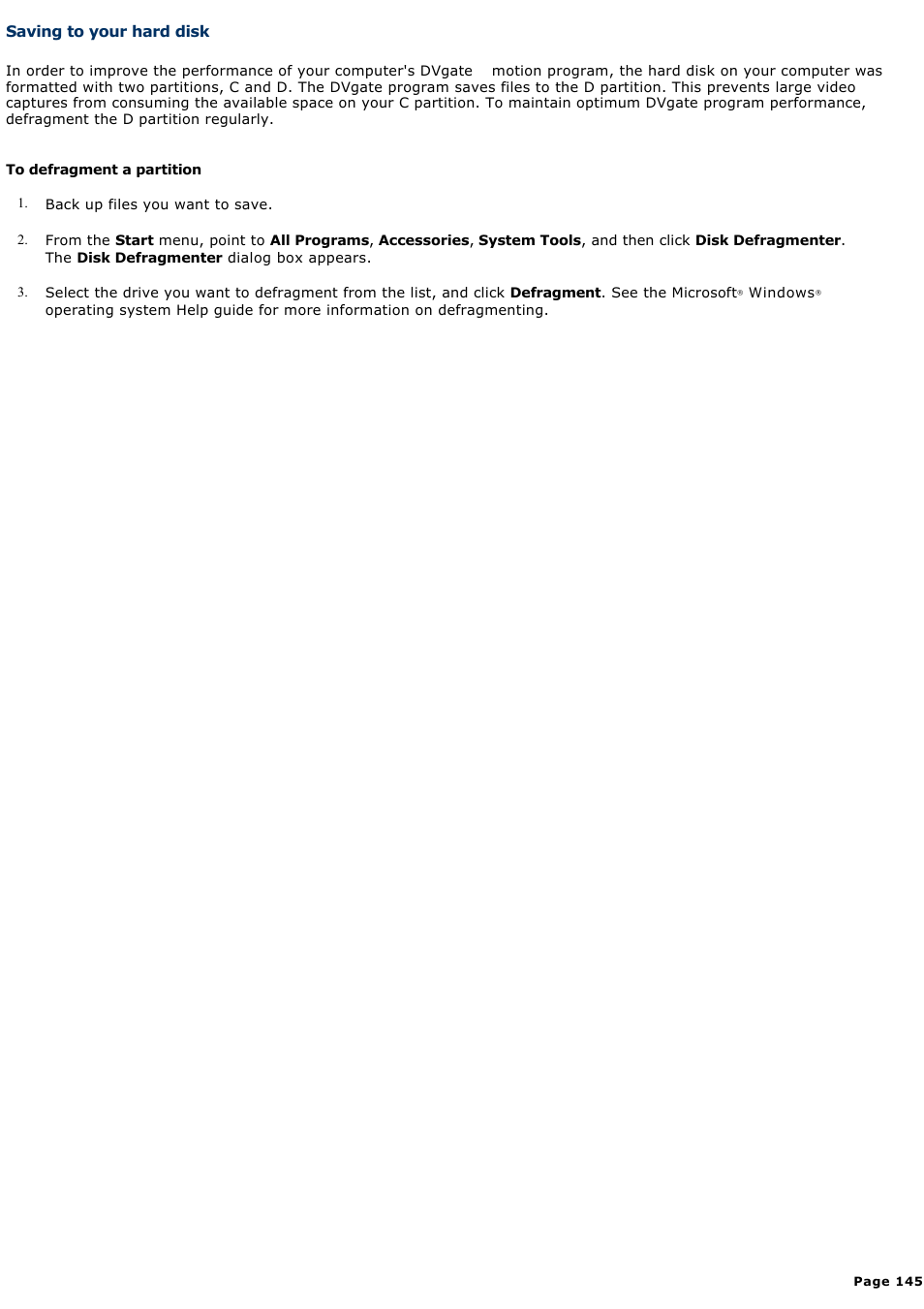 Saving to your hard disk | Sony PCG-GRX700P User Manual | Page 145 / 170