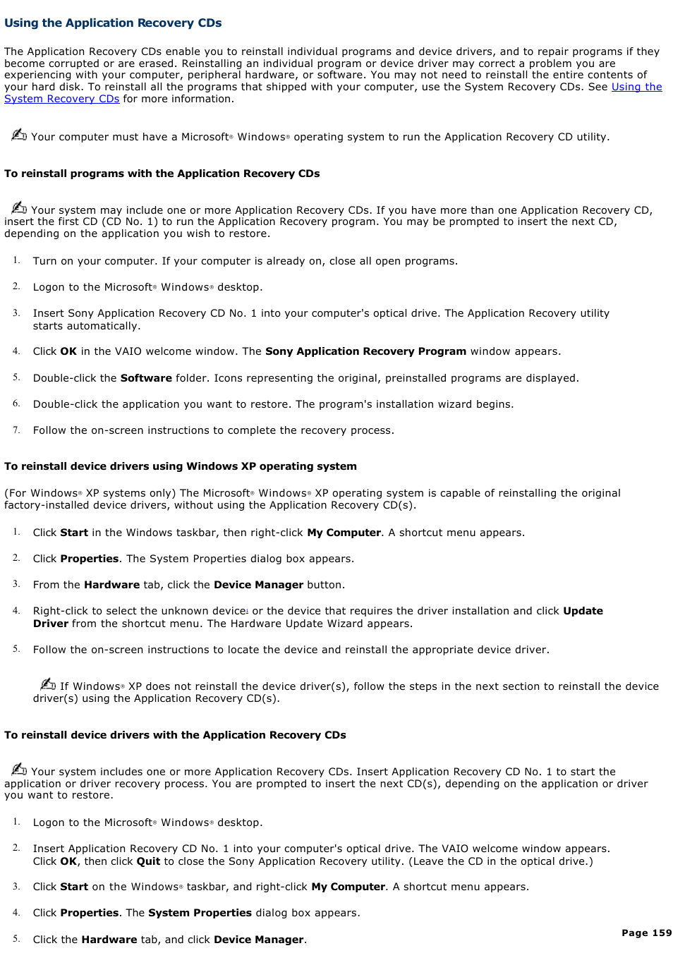 Using the application recovery cds, For more information | Sony PCG-GRX700P User Manual | Page 159 / 170