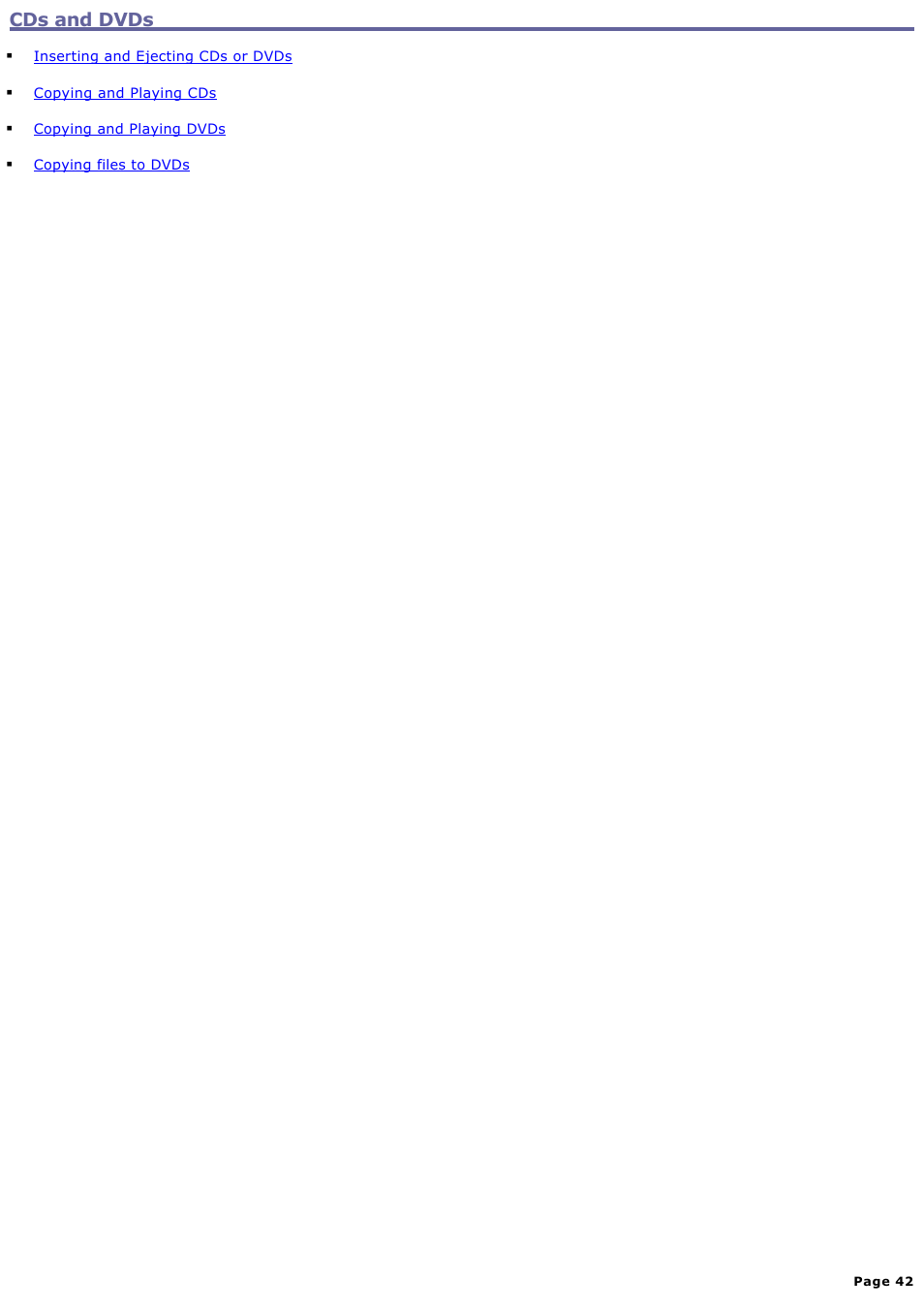 Cds and dvds | Sony PCG-GRX700P User Manual | Page 42 / 170