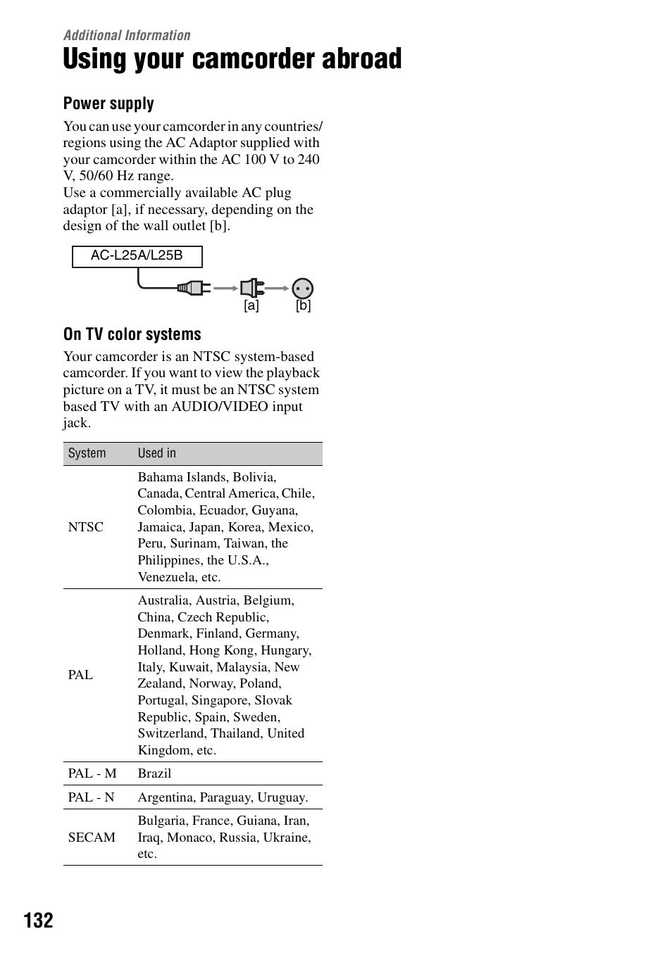 Additional information, Using your camcorder abroad | Sony DCR-DVD205 User Manual | Page 132 / 156