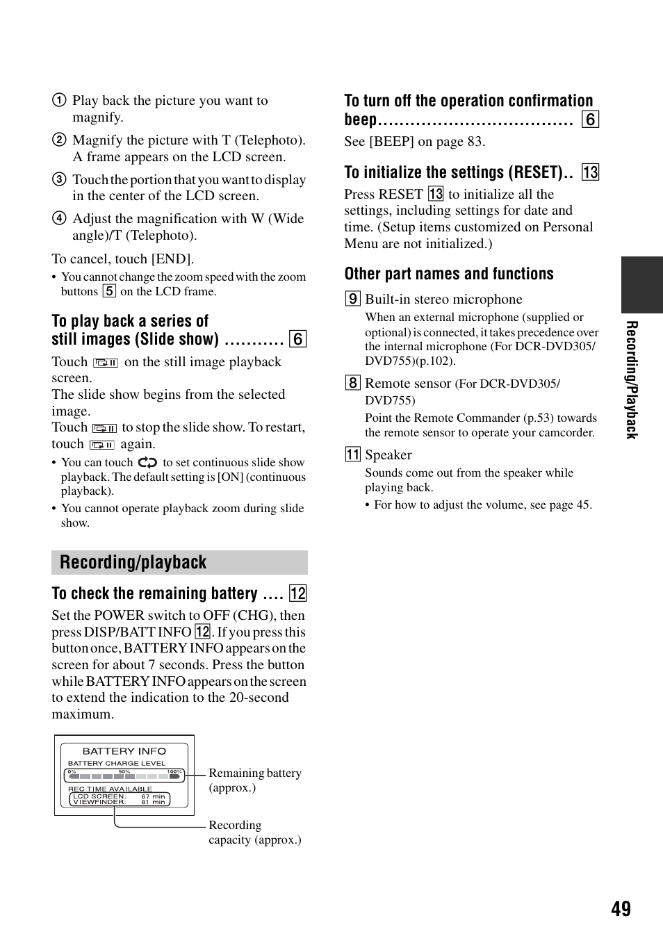 To play back a series of still images (slide show), Recording/playback, To check the remaining battery | To turn off the operation confirmation beep, To initialize the settings (reset), Other part names and functions, P.49) will not be, P.49) | Sony DCR-DVD205 User Manual | Page 49 / 156
