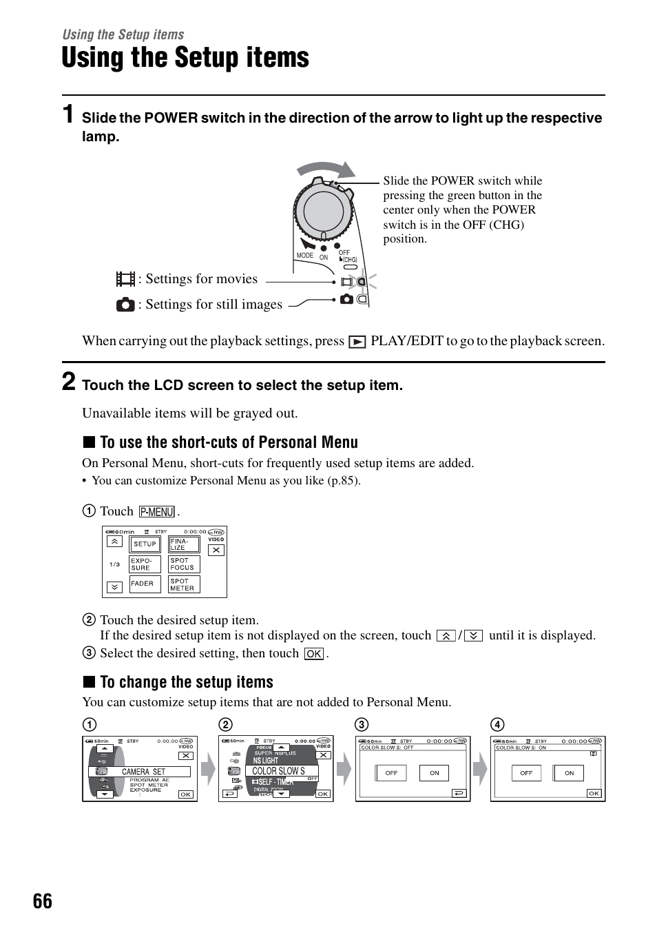 Using the setup items, Ngs (p.66), P.66) | Sony DCR-DVD205 User Manual | Page 66 / 156