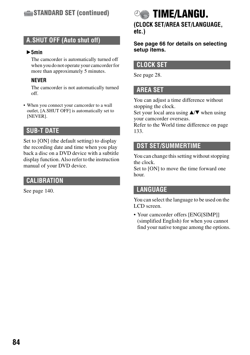 Time/langu, Clock set/area set/language, etc.), P.84) | Standard set (continued) | Sony DCR-DVD205 User Manual | Page 84 / 156