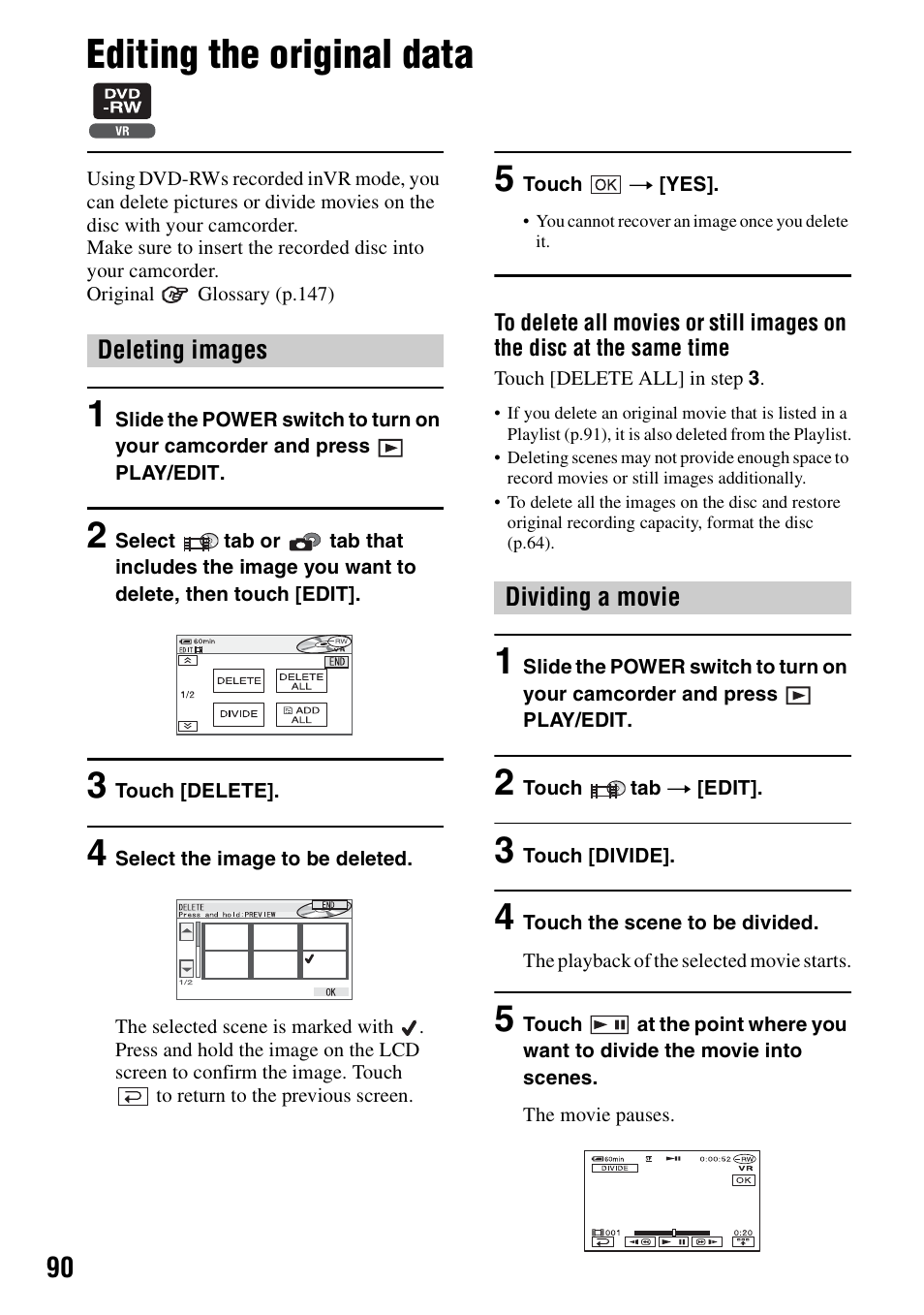 Editing the original data, D 90, P.90) | R (p.90), Es (p.90) | Sony DCR-DVD205 User Manual | Page 90 / 156