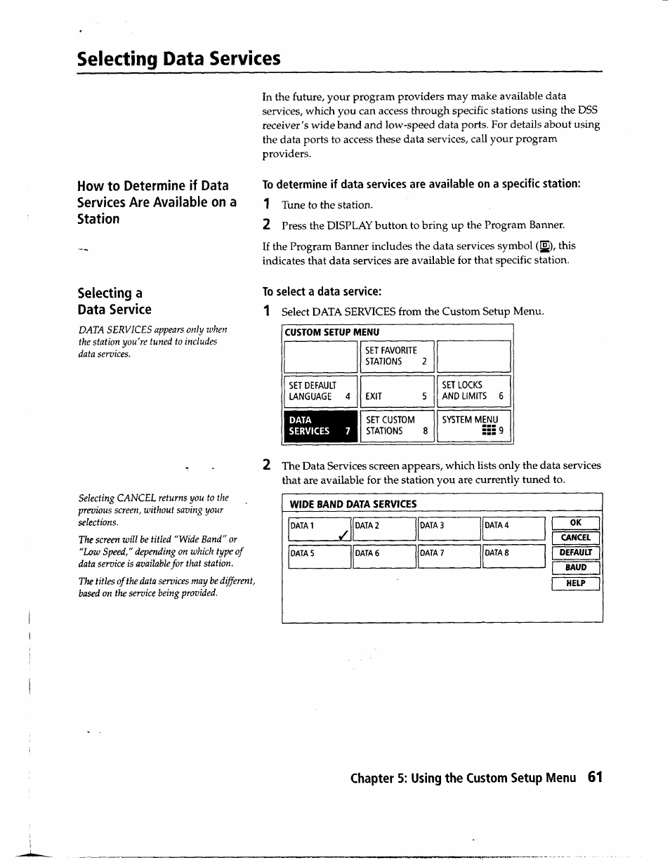 Selecting data services, To select a data service | Sony SAT-A1 User Manual | Page 58 / 89