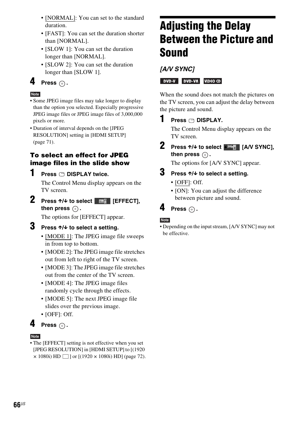 Adjusting the delay between the picture and sound, Adjusting the delay between the picture, And sound | Sony HCD-HDX678WF User Manual | Page 66 / 128