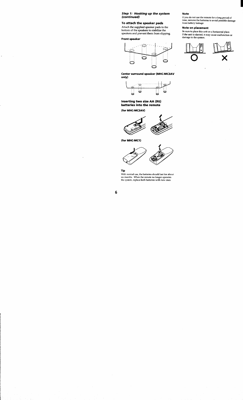 To attach the speaker pads, Front speaker, Only) | Note, Note on placement, For mhc-mc3av) | Sony MHC-MC1 User Manual | Page 6 / 56