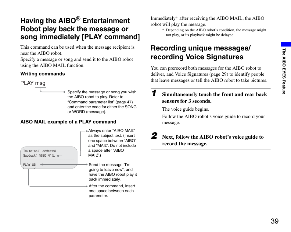 Having the aibo, Entertainment robot play back, The message or song immediately [play command | 39 having the aibo | Sony ERS-7M3 User Manual | Page 39 / 63