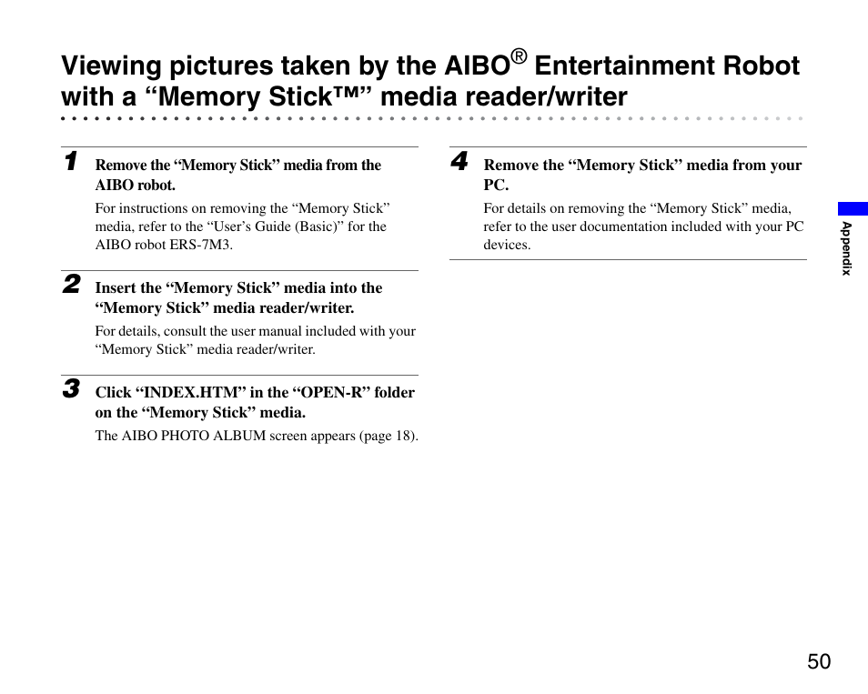Viewing pictures taken by the aibo, Entertainment robot, With a “memory stick™” media reader/writer | Sony ERS-7M3 User Manual | Page 50 / 63