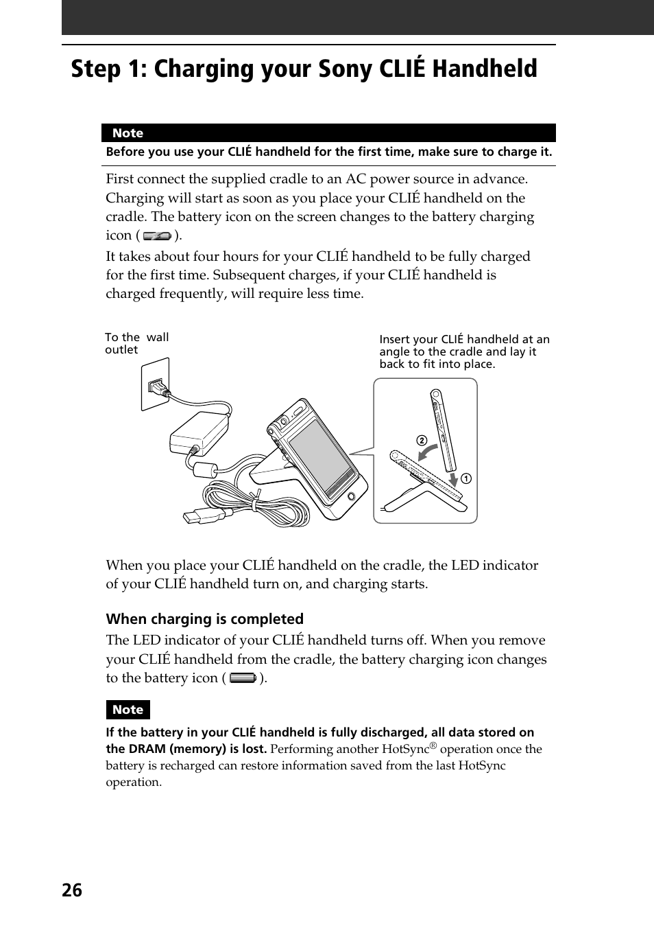 Step 1: charging your sony clié handheld, Step 1: charging your sony clié, Handheld | Sony PEG-NR70V User Manual | Page 26 / 68