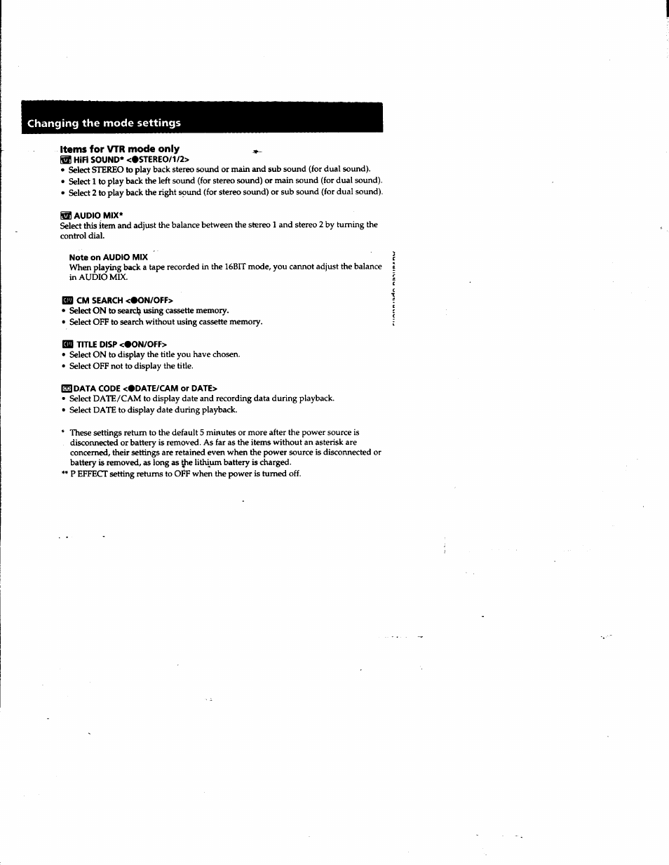 Items for vtr mode only, Hifi sound* <«stereo/1/2, Audio mix | Bd cm search <«on/off, Bd title disp <«on/off, Isidata code <«date/cam or date, Changing the mode settings | Sony DCR-PC1 User Manual | Page 29 / 102