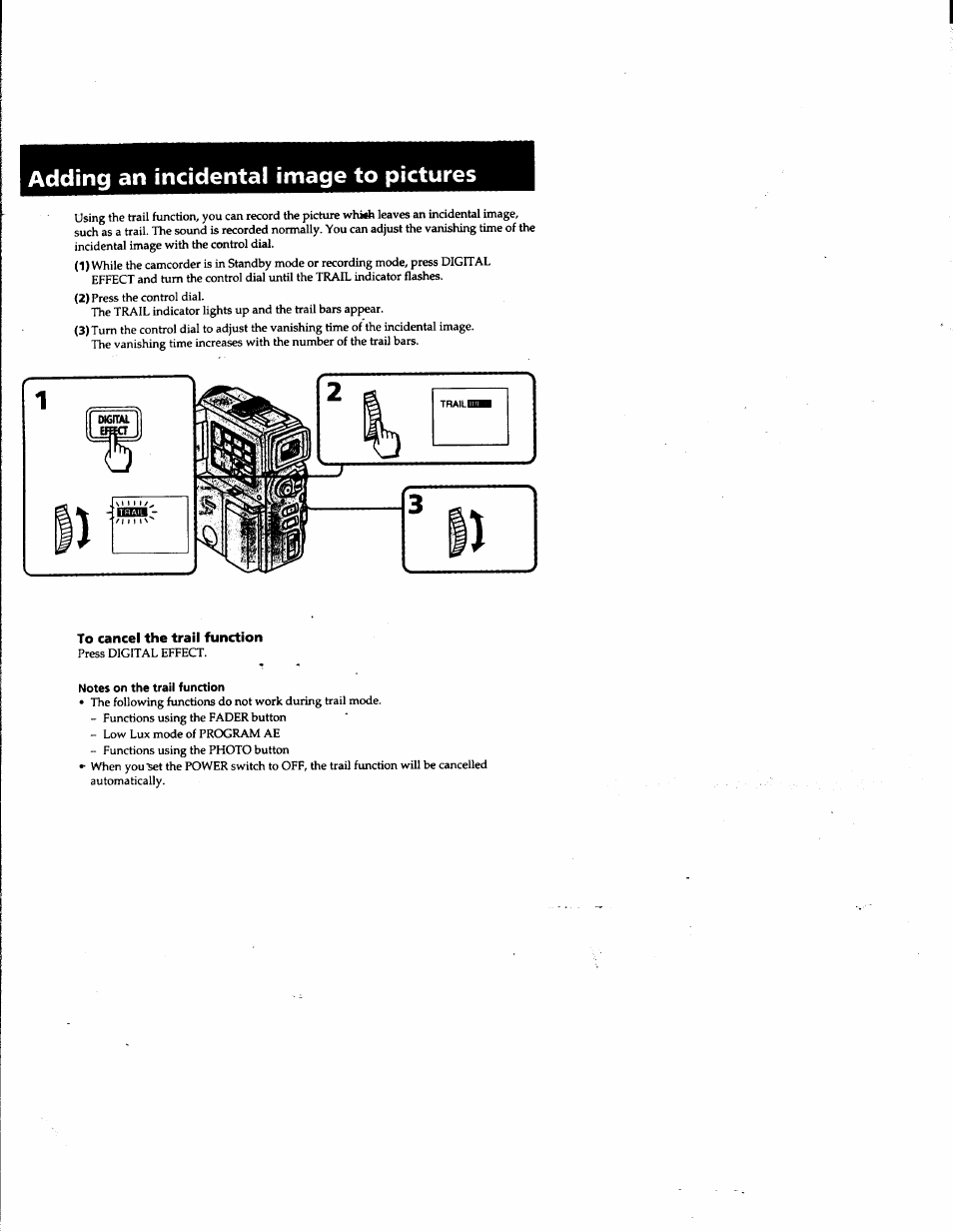 Adding an incidental image to pictures, To cancel the trail function, Notes on the trail function | Sony DCR-PC1 User Manual | Page 40 / 102