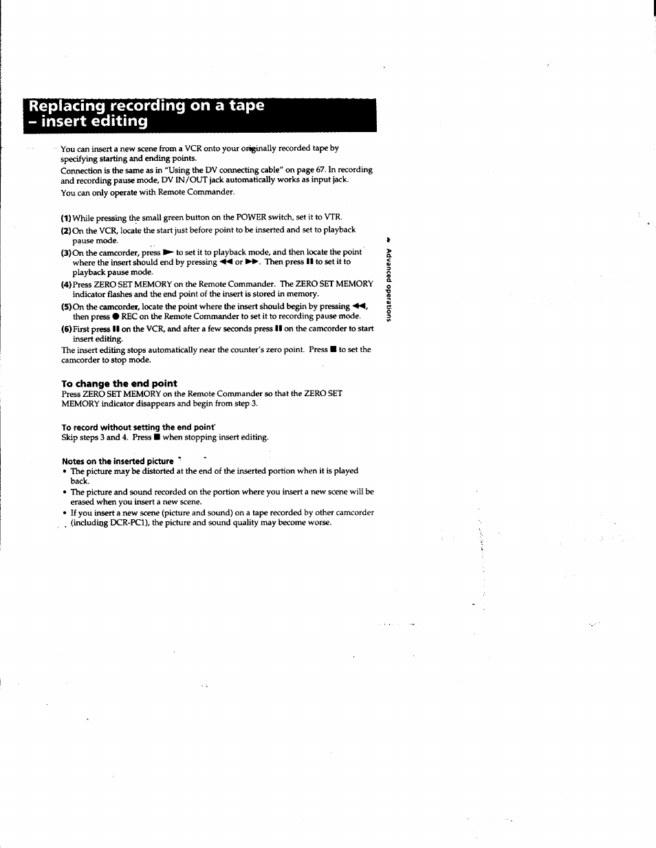 Replacing recording on a tape - insert editing, To change the end point, To record without setting the end point | Notes on the inserted picture | Sony DCR-PC1 User Manual | Page 69 / 102